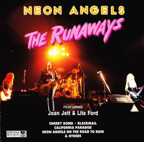 The Runaways : Neon Angels